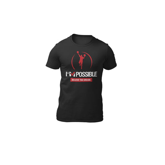 I'm Possible "Believe the Dream" T-Shirt